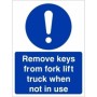 Blue Remove Keys From Fork Lift Truck When Not In Use Sign