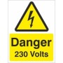 Danger 230 Volts Electrical Warning Sign