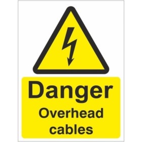 Danger Overhead Cables Electrical Sign with electrical hazard symbol and yellow and black design