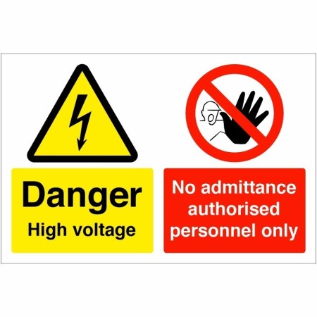 Danger High Voltage No Admittance Authorised Personnel Only safety sign with electrical hazard and prohibition symbols