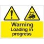 Warning Loading In Progress safety sign with hazard and forklift symbols for warehouses and loading bays