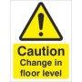Caution Change In Floor Level warning safety sign