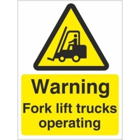 Forklift Trucks Operating warning safety sign for industrial vehicle areas