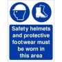 Safety Helmets And Protective Footwear Must Be Worn In This Area Sign