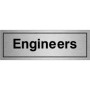  Brushed aluminium Engineers sign with bold black lettering and clean framed border