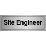  Brushed aluminium Site Engineer Door Sign with bold black text