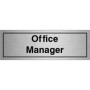 Brushed Aluminum Office Manager Door Sign with clear bold text