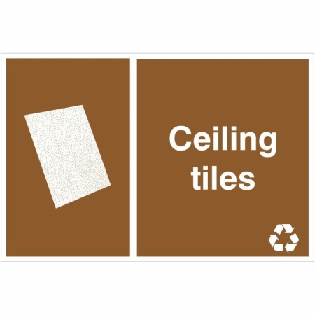 Ceiling tiles recycling sign for designated ceiling tile waste recycling areas