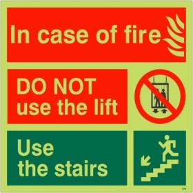 Glow in the dark in case of fire do not use the lift use the stairs sign