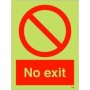 Glow in the dark No Exit safety sign with prohibition symbol
