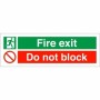 Fire Exit Do Not Block Sign with emergency exit and prohibition symbols
