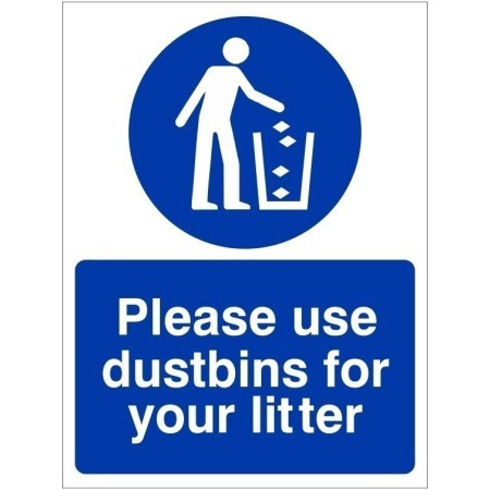 Please Use Dustbins For Your Litter Sign with white waste disposal symbol on blue background