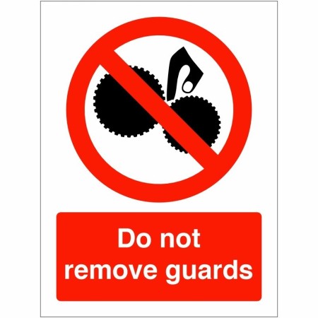 Do Not Remove Guards Machinery Sign with red prohibition symbol