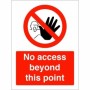 No Access Beyond This Point Sign with red prohibition symbol
