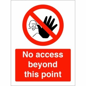 No Access Beyond This Point Sign with red prohibition symbol