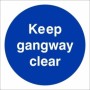 Keep Gangway Clear mandatory door sign with white text on a blue circular background