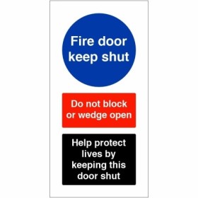 Fire Door Keep Shut Help Protect Lives Sign with do not block or wedge open instruction
