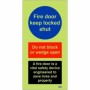  Photoluminescent fire door keep locked shut sign with do not wedge open warning and vital fire door safety message