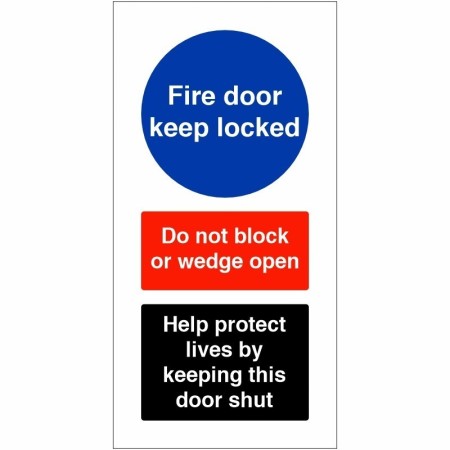 Fire Door Keep Locked Help Protect Lives Sign with do not block or wedge open instruction