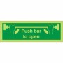 Glow in the Dark Push bar to open escape door sign with hand symbols for emergency exit operation