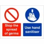 Stop The Spread Of Germs Use Hand Sanitiser Hygiene Sign with red and blue symbols