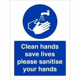 Clean Hands Save Lives Please Sanitise Your Hands Sign with blue hand hygiene symbol