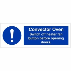 Convector Oven Hygiene Sign with heater fan operating instruction