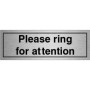 Please Ring For Attention Door Sign | Safety Signs UK