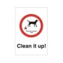 Clean It Up Maximum Penalty £500 Sign | Safety Signs UK
