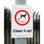 Clean It Up Maximum Penalty £200 dog fouling sign