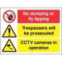 No Dumping Or Fly Tipping 3-Point Prosecution Sign with CCTV warning