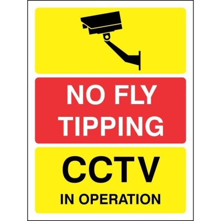 No Fly Tipping CCTV Sign warning that CCTV surveillance is in operation