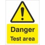 Danger Test Area Sign with General Warning Symbol