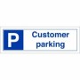 Customer Parking sign with parking symbol and customer parking text