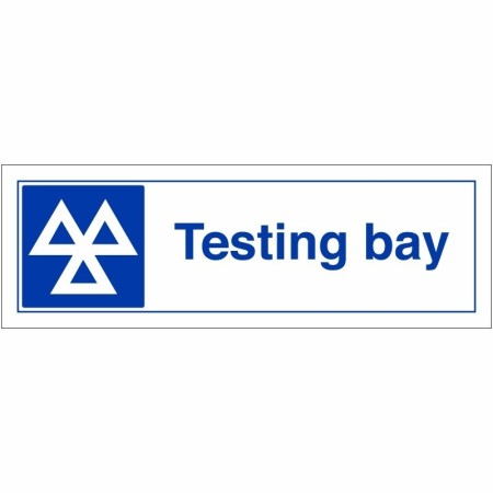 Testing Bay sign featuring MOT symbol and testing bay text