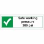 Safe Working Pressure 200 PSI sign displaying maximum pressure limit information