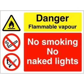 Danger Flammable Vapour No Smoking No Naked Lights Sign | Safety Signs UK