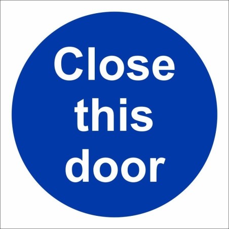 Close This Door mandatory sign with white text on a blue circular background