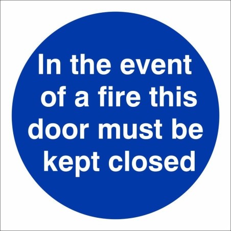 In The Event Of A Fire This Door Must Be Kept Closed mandatory sign with white text on a blue circular background