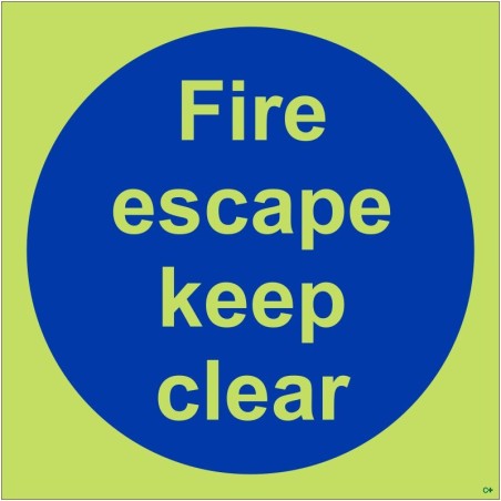 Glow in the Dark Fire Escape Keep Clear photoluminescent mandatory sign